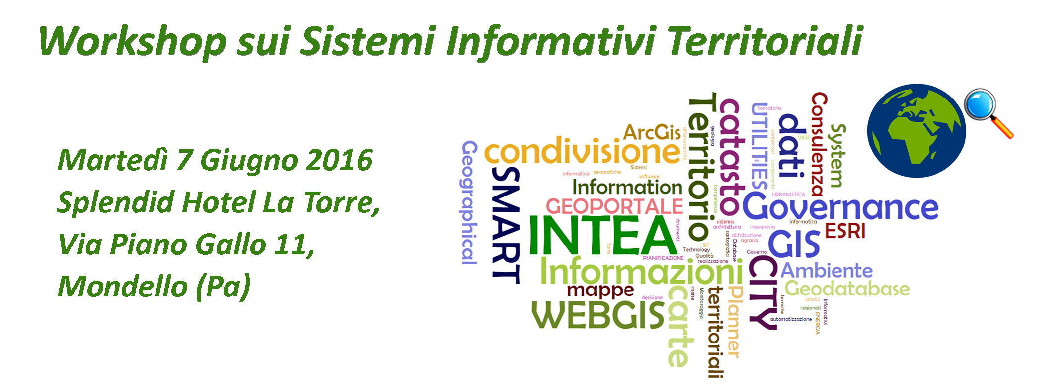Worskhop sui Sistemi Informativi Territoriali - 2016